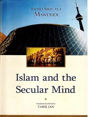Islam and The Secular Mind