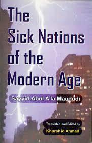 THE SICK NATIONS OF THE MODERN AGE